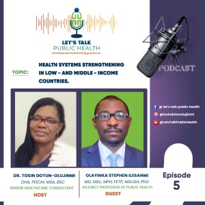 Health Systems Strengthening in Low and Middle Income Countries