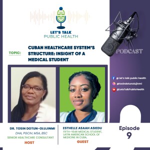 Cuban Healthcare System’s Structure: Insight of A Medical Student
