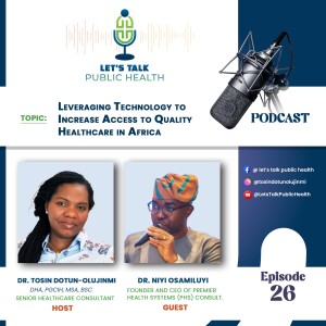 Leveraging Technology to Increase Access to Quality Healthcare in Africa