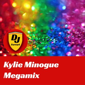 EP02 - Kylie Minogue Megamix #1
