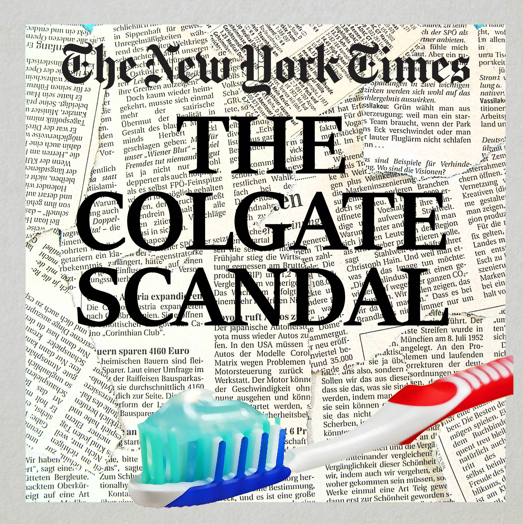 Episode 15: The Colgate Scandal