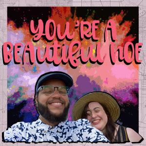 Episode 38: You're a Beautiful Hoe