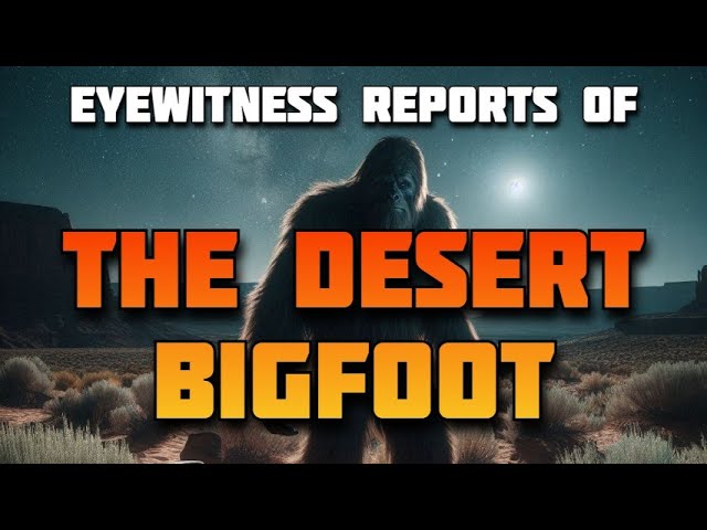 BIGFOOT CASE FILES