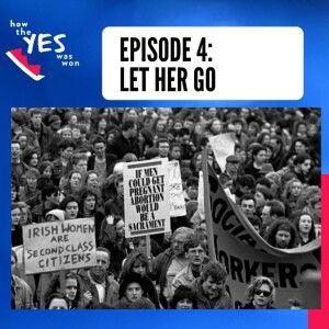 Episode 4: Let Her Go