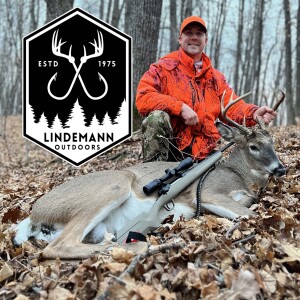 Ep. 16 Lindemann Outdoors ( The Tommy-2-Tone Story) Guest Star- Tommy Houdek