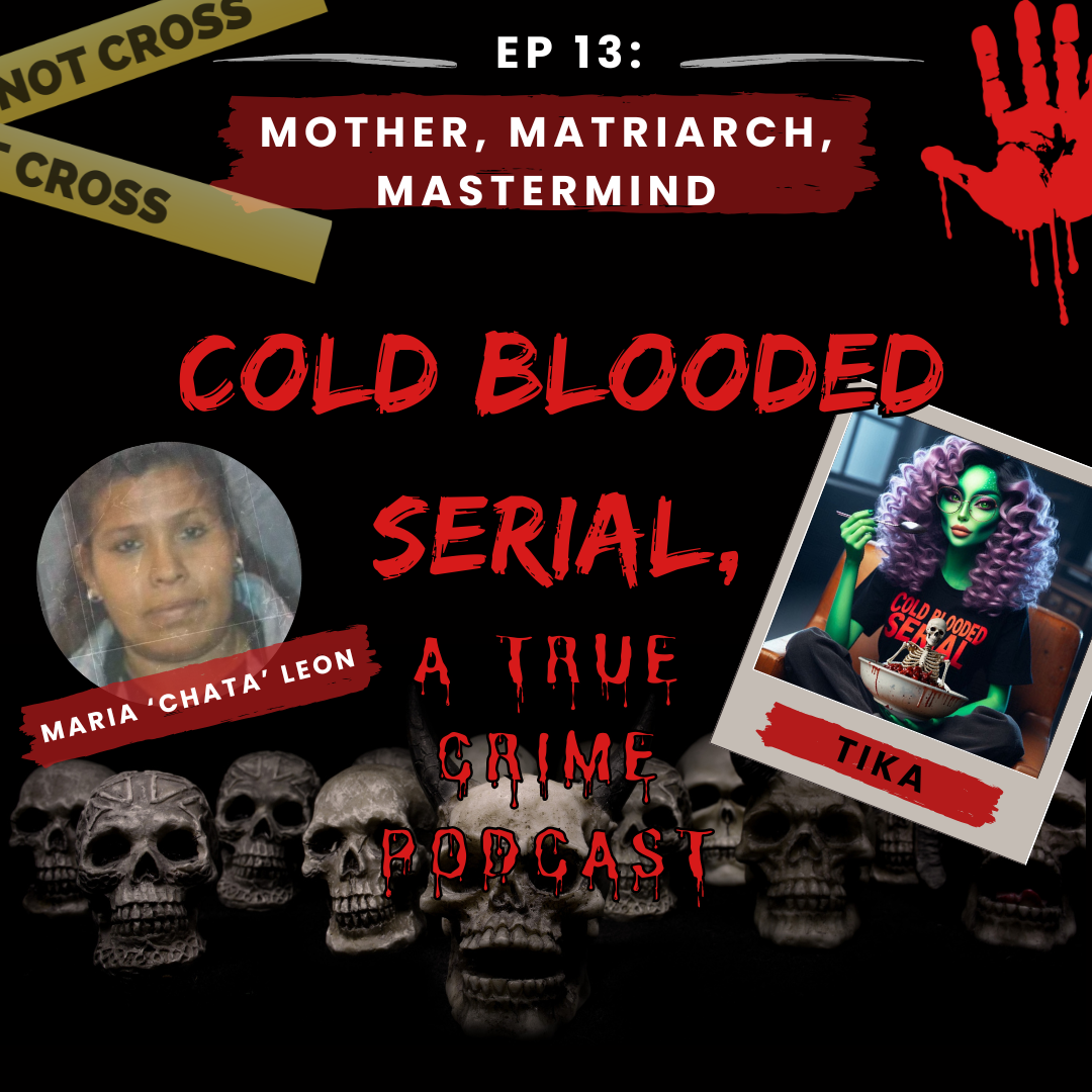 Cold Blooded Serial, a true crime podcast