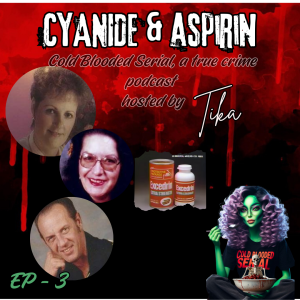 EP 8 - Cyanide & Aspirin