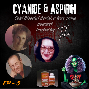 EP 10 - Cyanide & Aspirin