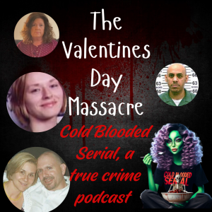 Episode 5: The Valentines Day Massacre