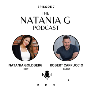 Episode 7: Uncovering Your True Path:  Living Life on  Your Own Terms with Robert Cappuccio