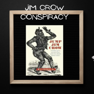 Jim Crow Conspiracy | Fill the Gap Podcasting
