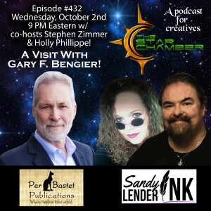 The Star Chamber Show #432, A Visit With Gary F. Bengier!