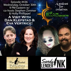 The Star Chamber Show #436, A Visit With Dan Klefstad and Eva Vertrice!