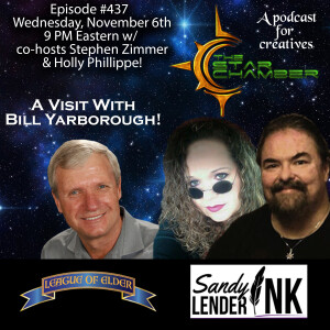 The Star Chamber Show #437, A Visit With Bill Yarborough!