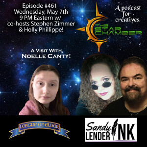 The Star Chamber Show #461, A Visit With Noelle Canty!