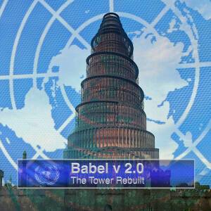 Making a Name for Ourselves in Comfort, Luxury, and Safety (“Babel 2.0” series, Week 2 of 5)