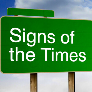 Signs of the Times: Creation in Upheaval