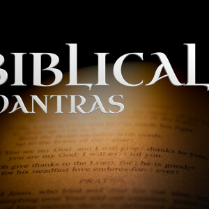 “I Can Do All Things…” (“Biblical Mantras” series, Week 2 of 6)