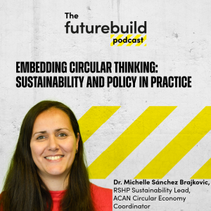 Episode 20 - Embedding circular thinking: Sustainability and policy in practice (Video)