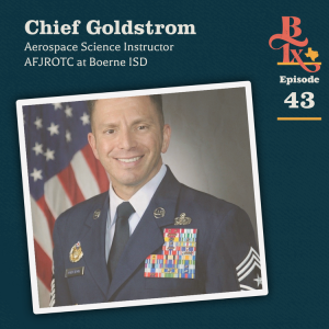 Building Texas - #143 - ROTC Leader Goldstrum