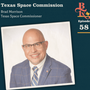 The Building Texas Show: Texas Space Commission, Brad Morrison