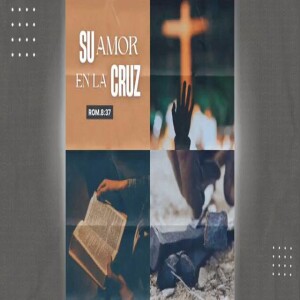 Su Amor En La Cruz