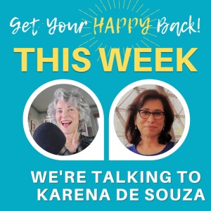 How to Adapt to A Changing Work World with Karena de Souza