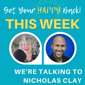 Happiness? I've Got a Map for That! with Nick Clay