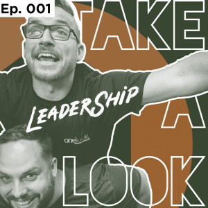 Ep.001 - Intro to ’Take a Look’ hosts Darryl Griffioen and Ryan Snyder