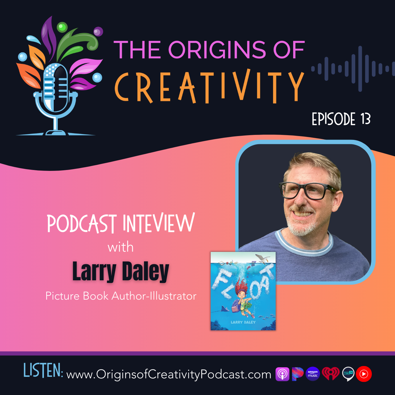 From Sketches to Picture Book Stories with Author-Illustrator Larry Daley