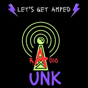 Radio UNK: Then and Now