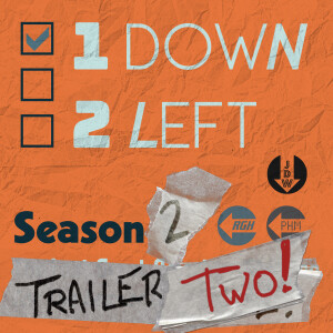 Episode 12B: Trailer Two