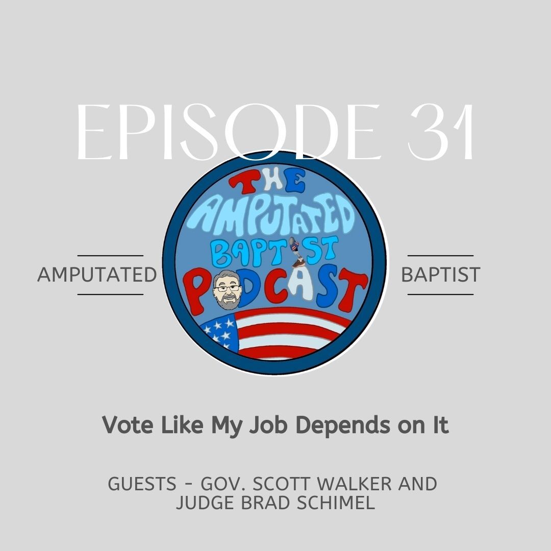 The Amputated Baptist Podcast