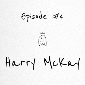 #4 Harry McKay: Resilience, Optimising High Performance, Building Self Awareness