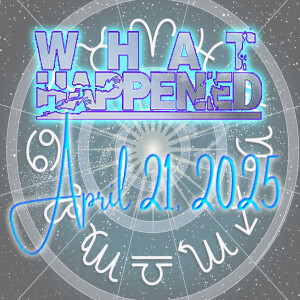 Taking a look at what happened on April21st