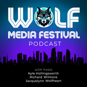 Episode 01 : Meet the Team Behind the WOLF Media Festival Podcast