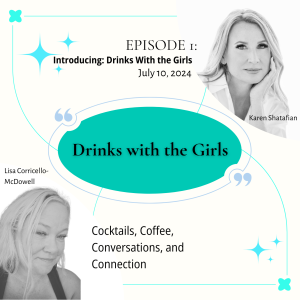 Drinks with the Girls: An Introduction