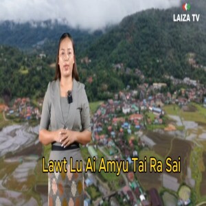 Lawt Lu Ai Amyu Tai Ra Sai
