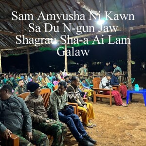 27 November 2024 Laiza TV Buga Shiga
