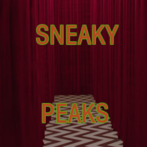 Sneaky Peaks: Pilot