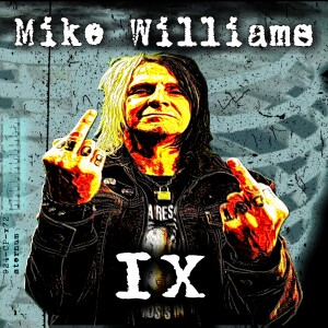 Mike IX Williams