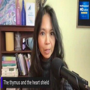 Ep. 210 - Thymus Health - A MultiDimensional Approach - The MultiDimensional MD