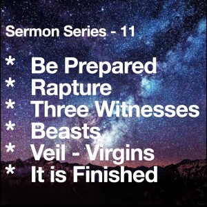 S11 : E52 - The Prophetic Beasts (3)