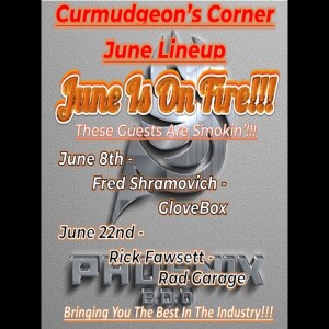 Curmudgeon’s Corner June 2024 Lineup