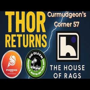 Curmudgeon’s Corner 57 - The House Of Rags - Jamie Pardee & Eddie Colon