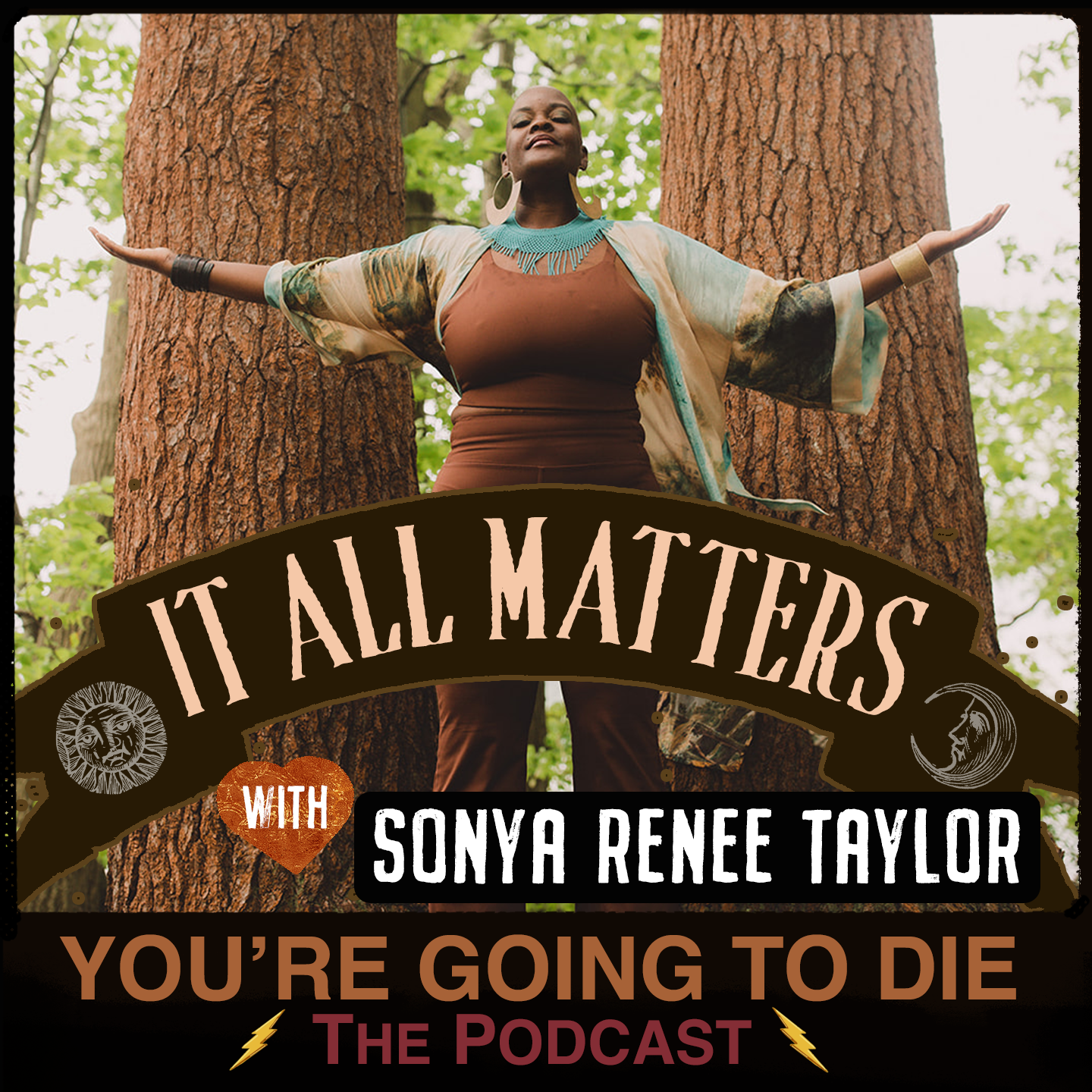 You’re Going to Die: The Podcast