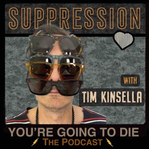 Suppression w/Tim Kinsella