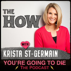 The How w/Krista St-Germain
