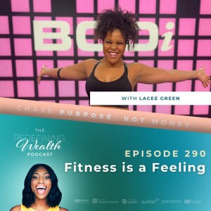 Lacee Green: Fitness is a Feeling