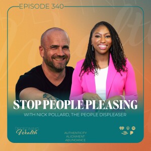 Stop People Pleasing with Nick Pollard, The People Displeaser